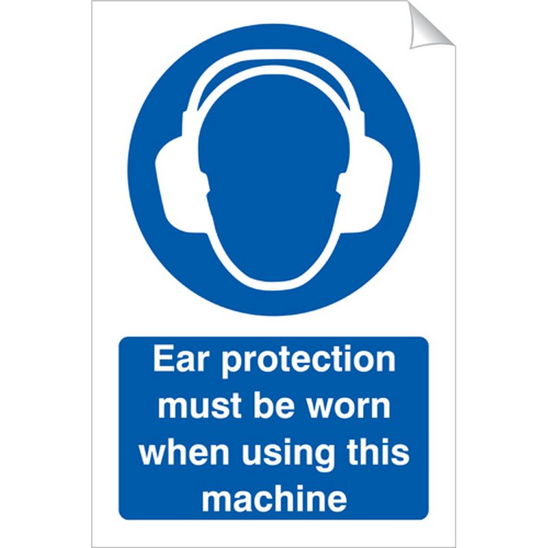 Ear Protection Must Be Worn When Using This Machine   240 x 360 mm SSA416