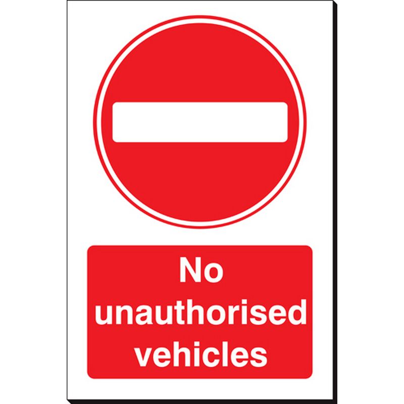 No Unauthorised Vehicles   240 x 360 mm SSB126