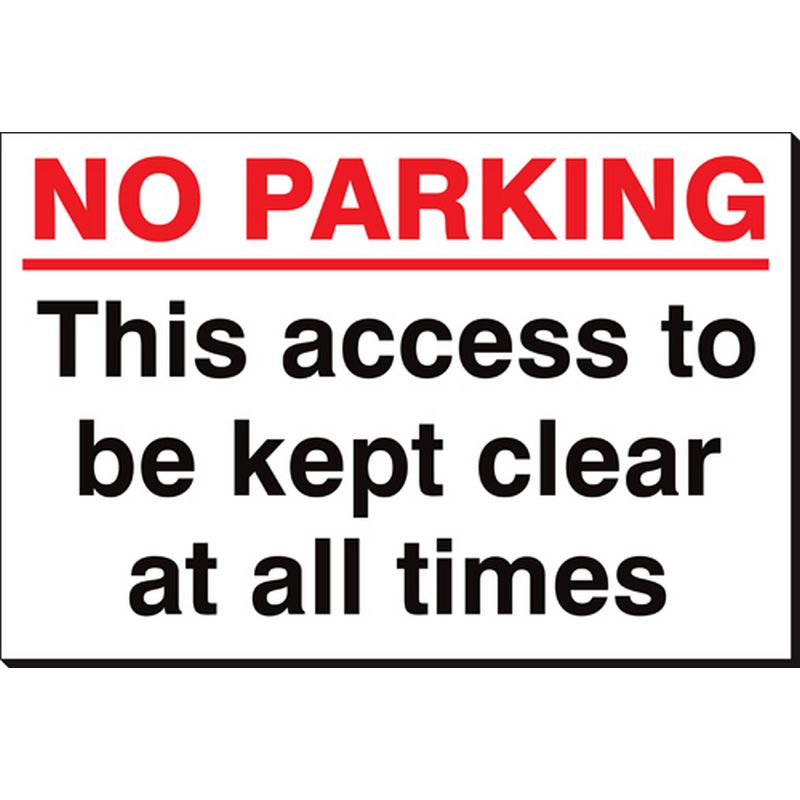 No Parking This Access To Be Kept Clear   360 x 240 mm SSB305