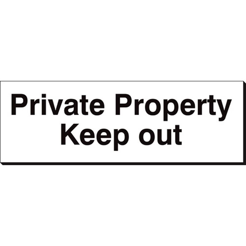 Private Property Keep Out   360 x 120 mm SSB311