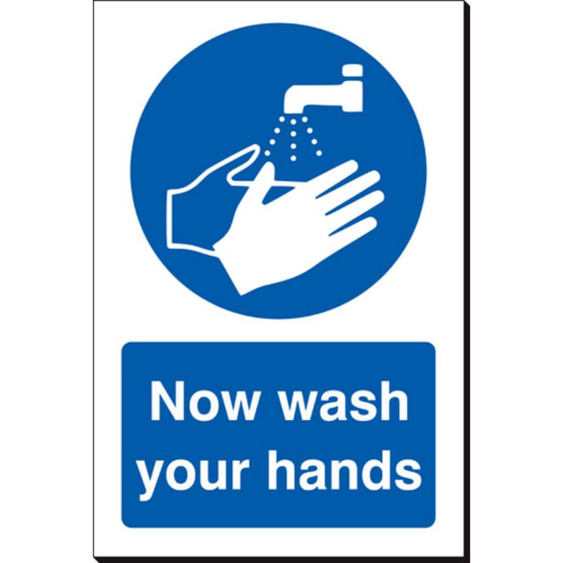 Now Wash Your Hands   240 x 360 mm SSB417